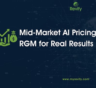 Mid-Market AI Pricing: Accessible RGM for Real Results 6 Revify Blog Images 3